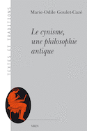 Cynisme, une philosophie antique (Le)